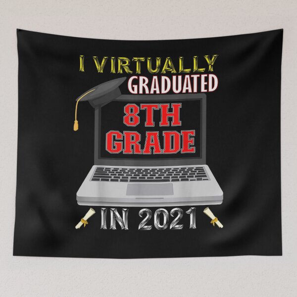 Item preview, I Virtually Graduated 8th Grade Class 2021 School designed and sold by laurader.