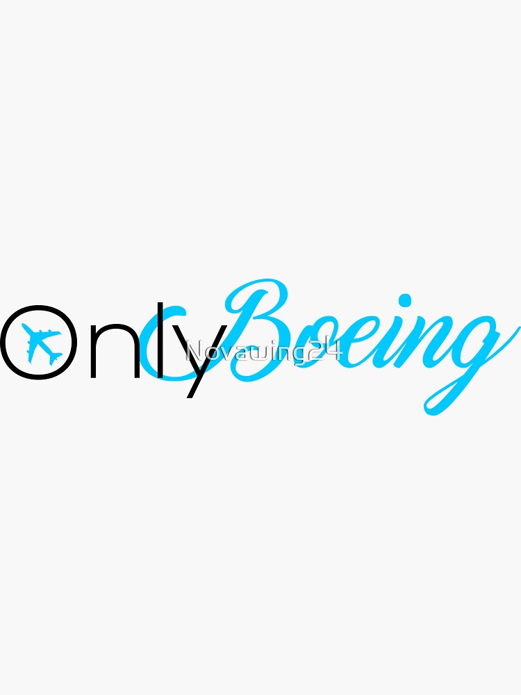 Thumbnail 3 of 3, Sticker, OnlyBoeing designed and sold by Novawing24.