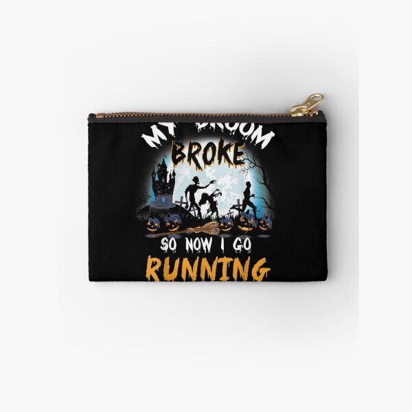 Item preview, My Broom Broke So Now I Go Running Funny Zombie Gift designed and sold by jerrie9.