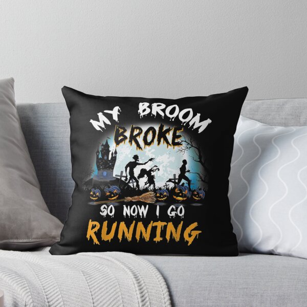 Item preview, My Broom Broke So Now I Go Running Funny Zombie Gift designed and sold by jerrie9.