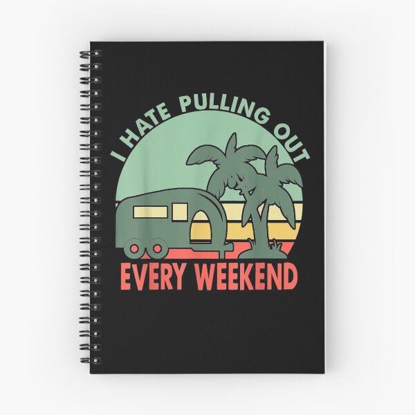 Item preview, Funny Rv Camping I Hate Pulling Out Retro Camper designed and sold by laurader.