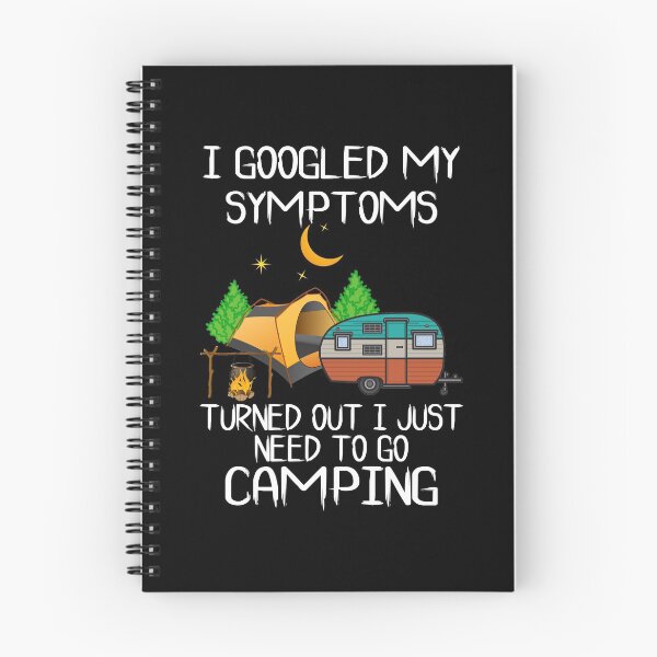 Item preview, Googled My Symptoms Camping designed and sold by rifmerch.