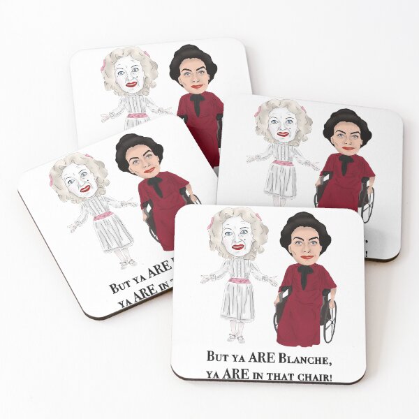 Item preview, Whatever Happened to Baby Jane, But Ya Are Blanche...Classic designed and sold by Lupton1993.