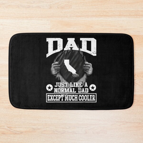 Item preview, Mens California Dad Just Like A Normal Dad Much Cooler designed and sold by jerrie9.