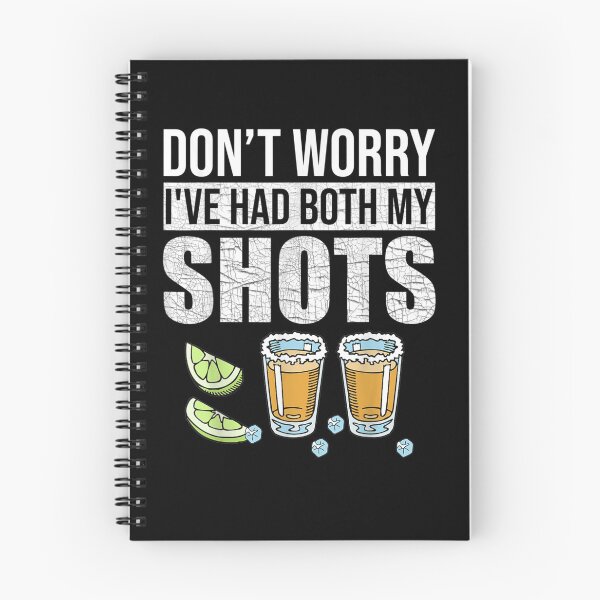 Item preview, Don't worry I've had both my shots Funny Vaccination Tequila designed and sold by tiffanyart53.