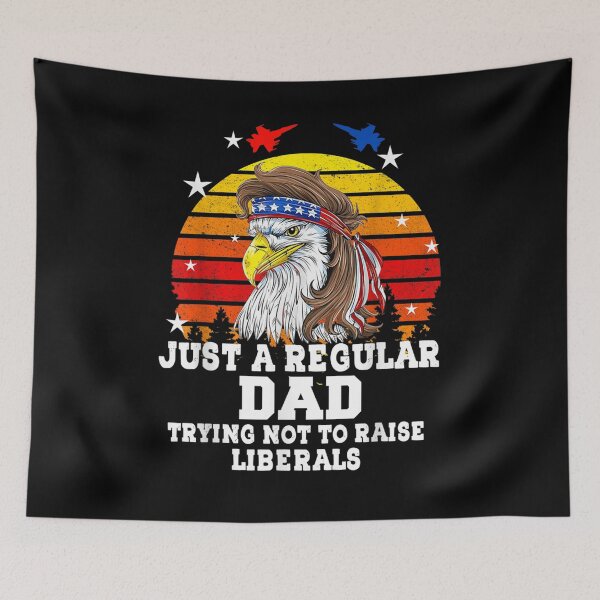 Item preview, Just A Regular Dad Trying Not To Raise Liberals Vintage Usa designed and sold by jerrie9.