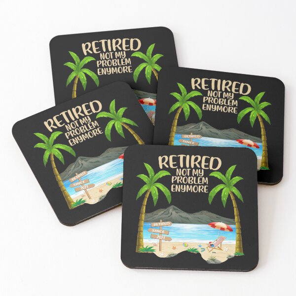 Item preview, Retired 2021 Not My Problem Anymore Funny Beach Retirement designed and sold by ArtyFiction.