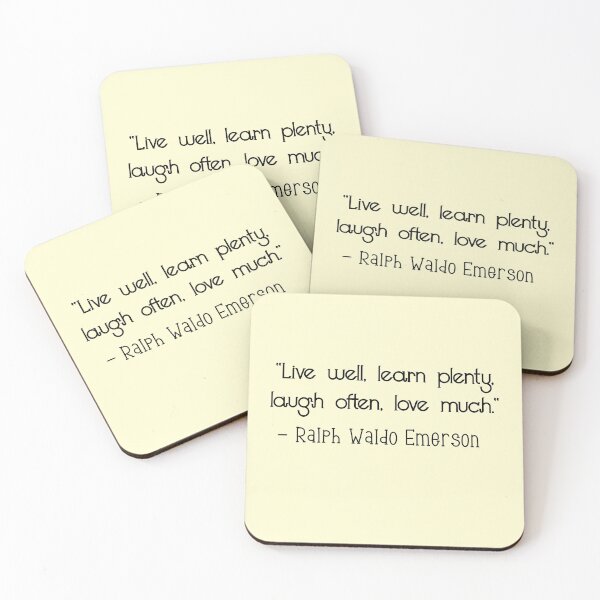 Item preview, Live well, learn plenty, laugh often, love much - Ralph Waldo Emerson quote  designed and sold by Coffeesnow.