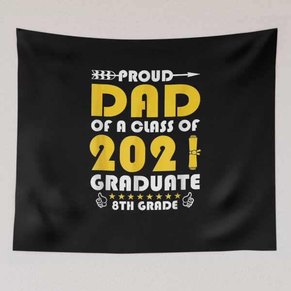 Item preview, Proud Dad Of A 2021 Graduate 8th Grade Graduation designed and sold by jerrie9.