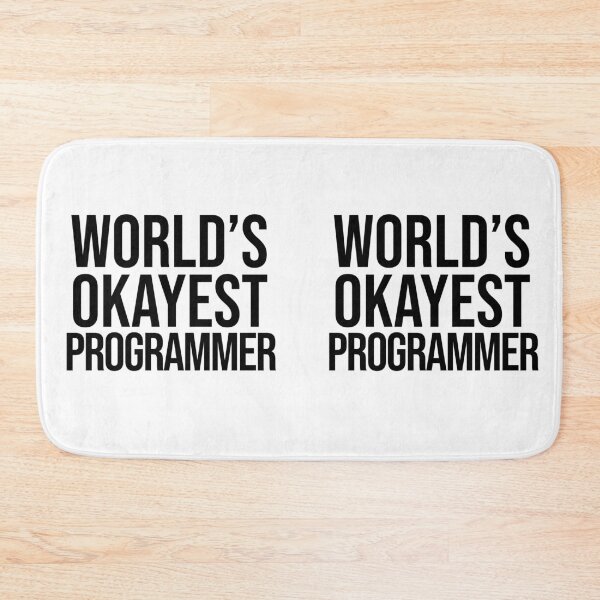 Item preview, World's Okayest Programmer designed and sold by TeesYouWant.