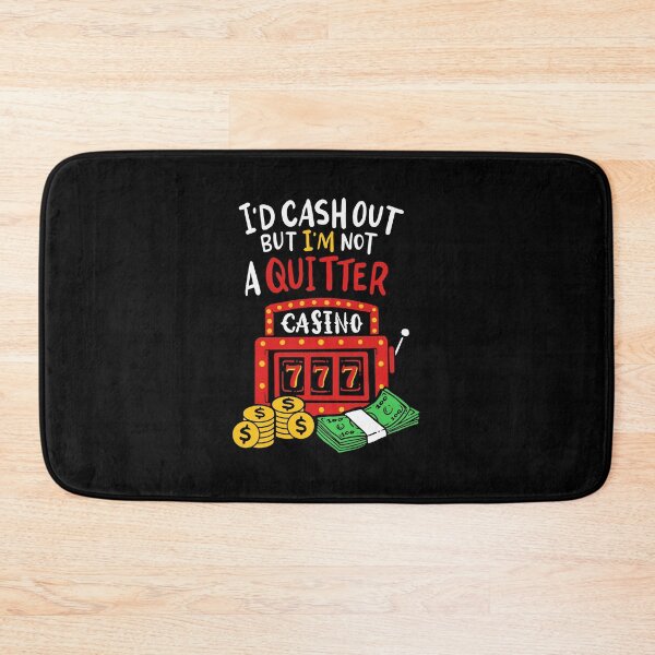 Item preview, I'D Cash Out But I'M Not A Quitter Poker Players Gambling designed and sold by omodong176.