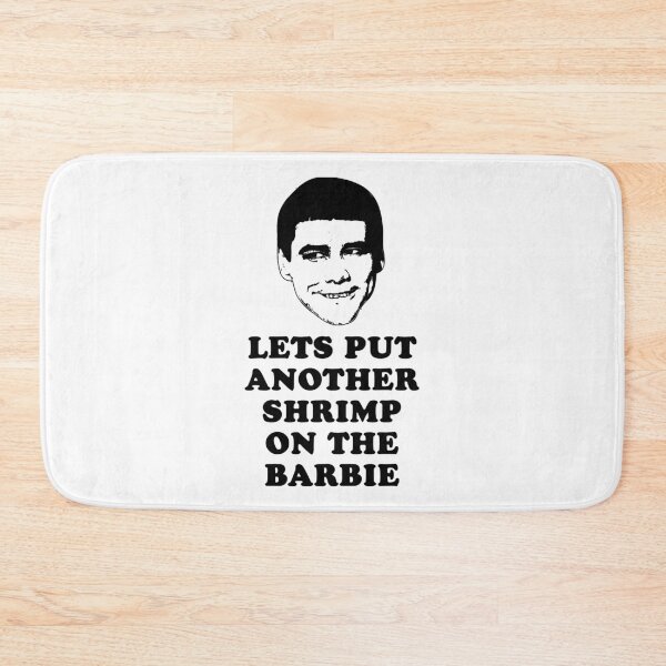 Item preview, Gift Idea Dumb & Dumber Lets Put Another Shrimp On the Barbie designed and sold by BalLinda.
