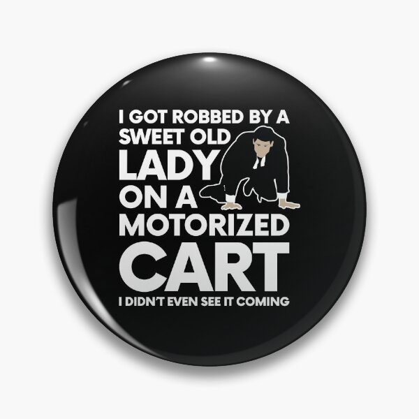 Item preview, Lover Gift Dumb & Dumber I Got Robbed By A Sweet Old Lady  designed and sold by BalLinda.