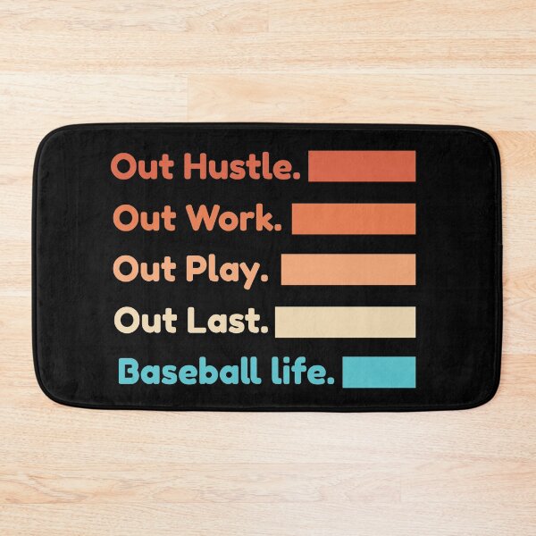 Item preview, Out Hustle Out Work Out Play Out Last Baseball Life designed and sold by Color-Sparkle.