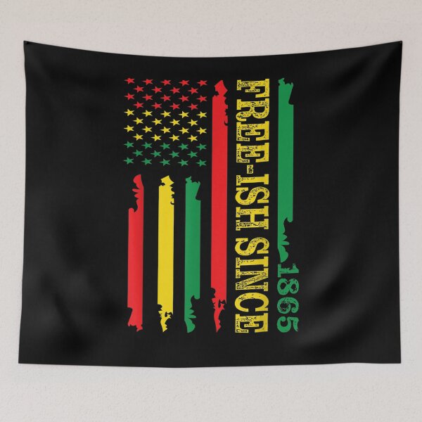 Item preview, June Nth Flag Free Ish Since 1865 Black African American designed and sold by zpruby.