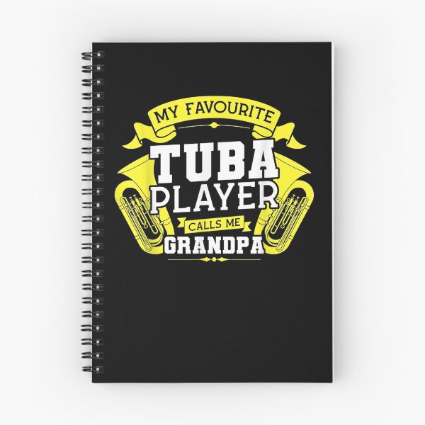 Item preview, My Favourite Tuba Player Calls Me Grandpa Tuba designed and sold by zpruby.