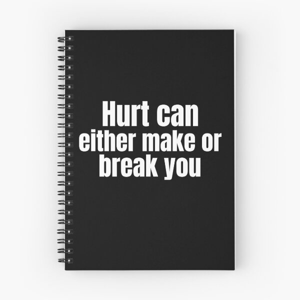 Item preview, Hurt can either make or break you designed and sold by Gold Crown .