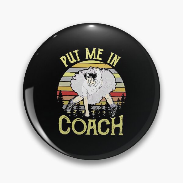 Item preview, Vintage Retro Dumb & Dumber put Me In Coach designed and sold by BalLinda.