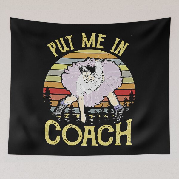 Item preview, Vintage Retro Dumb & Dumber put Me In Coach designed and sold by BalLinda.