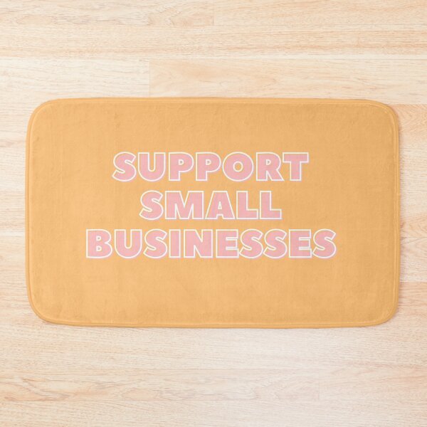 Item preview, SUPPORT SMALL BUSINESSES designed and sold by wilder-mind.