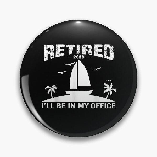 Item preview, Funny Love Sailing Retired I'll Be In My Office designed and sold by zpruby.