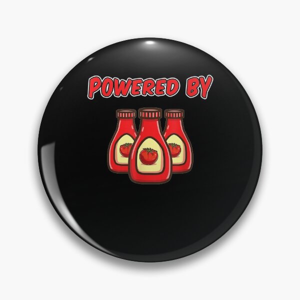 Item preview, Powered By Ketchup designed and sold by zpruby.