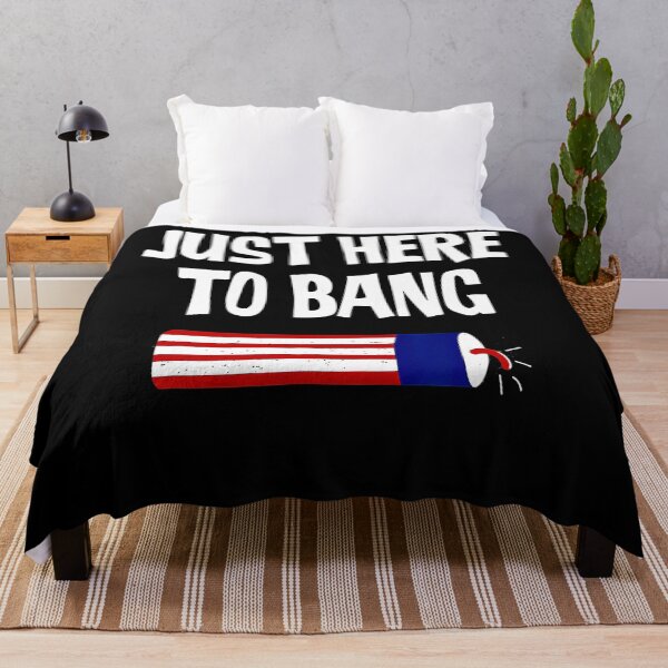 Item preview, Just Here To Bang 4th July American Flag designed and sold by BargerStore.