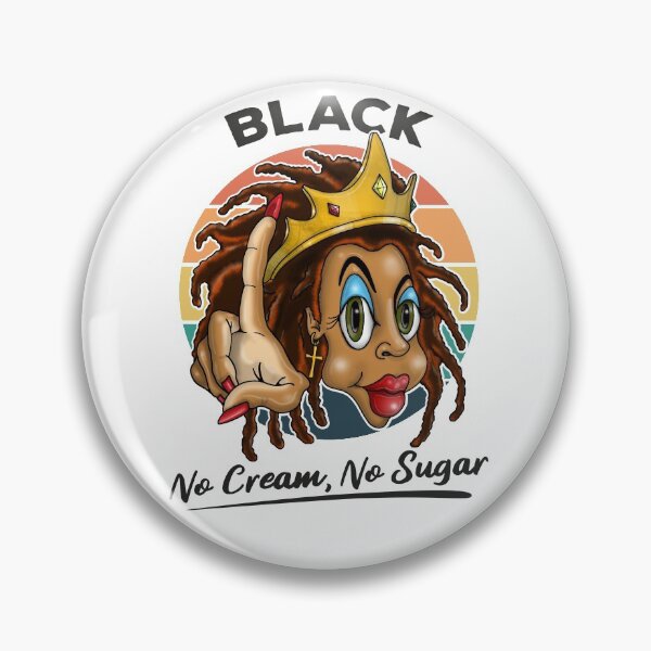 Item preview, Black No Cream No Sugar Beautiful Proud African Queen designed and sold by Status71.