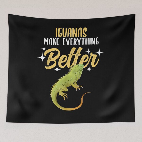 Item preview, Iguanas Make Everything Better designed and sold by zpruby.