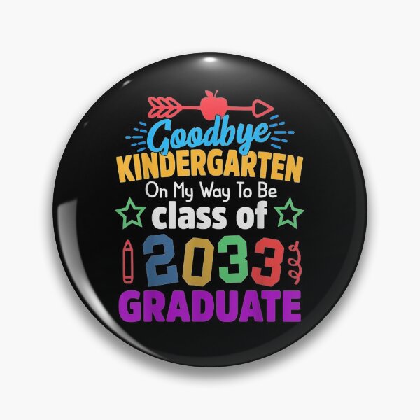 Item preview, Goodbye Kindergarten Class Of 2033 Grad Hello 1st Grade designed and sold by zpruby.