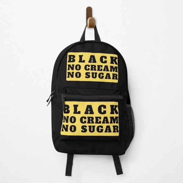 Item preview, Black No Cream No Sugar (Black Text) designed and sold by CaitU.