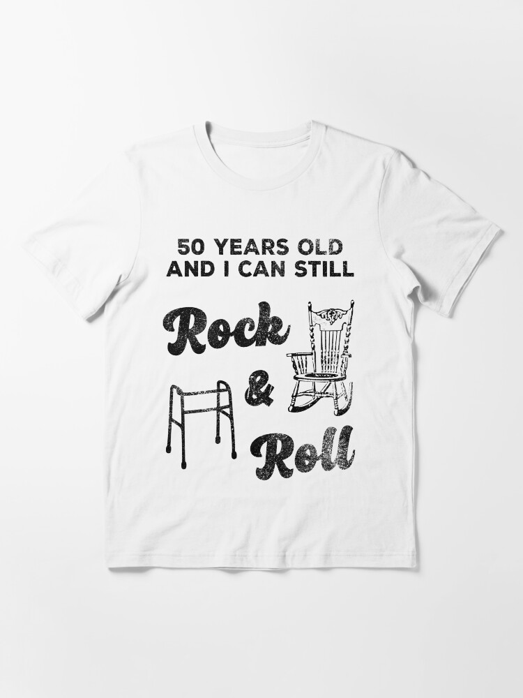 Funny Rock & Roll 50th Birthday Gift Tshirt Funny Rock & Roll 50th Birthday Gift Tshirt