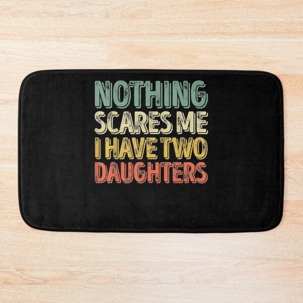 Item preview, Mens Nothing Scares Me I Have Two Daughters Father's Day designed and sold by zpruby.