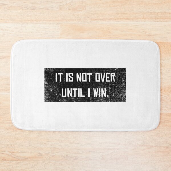 Item preview, Not over until I win Motivation Slogan Success Winner designed and sold by CreatDifference.
