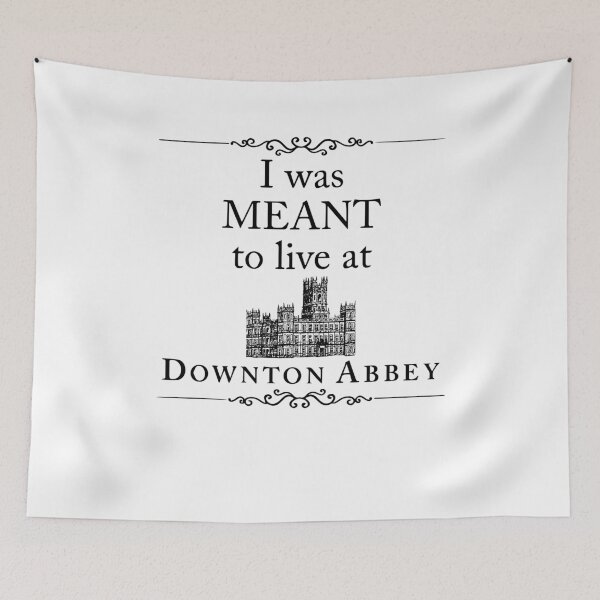 Item preview, I Was Meant To Live At Downton Abbey Cotton Short Sleeve T designed and sold by NKFLFE.