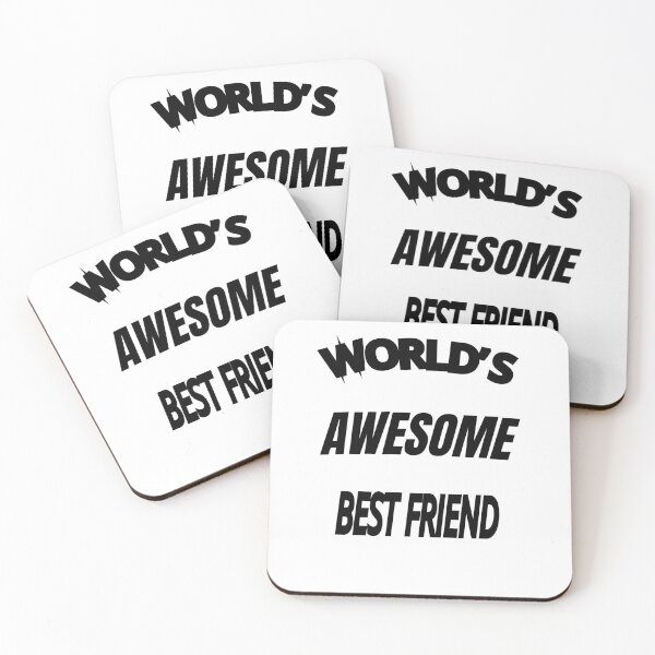 Item preview, World's Awesome Best Friend designed and sold by WowAllinOne.