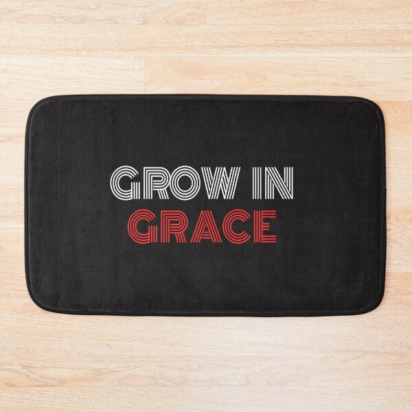 Item preview, Grow In Grace designed and sold by AscendMerch.