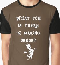 Discord - What fun is there in making sense? Graphic T-Shirt