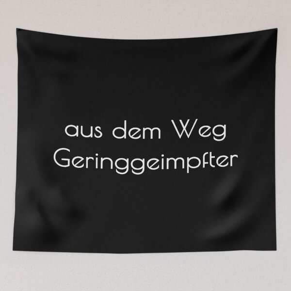 Item preview, aus dem Weg Geringgeimpfter | funny vaccine designed and sold by DeltaWhiskey-.