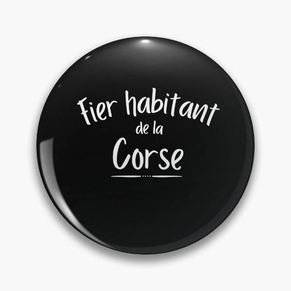 Item preview, Fier habitant de la corse designed and sold by Smileycreation.