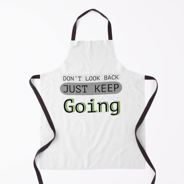Item preview, DON'T LOOK BACK JUST KEEP Going - T Shirt. designed and sold by Trend_Nest.