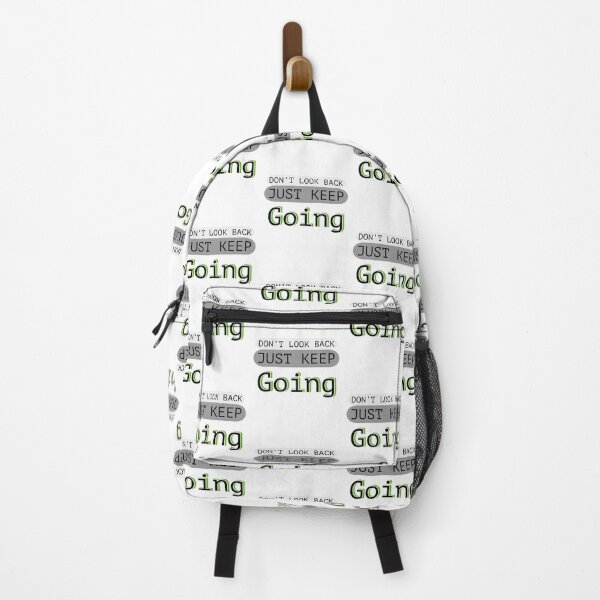 Item preview, DON'T LOOK BACK JUST KEEP Going - T Shirt. designed and sold by Trend_Nest.