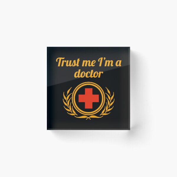 Item preview, Trust me I'm a Doctor designed and sold by Seiya Kipgen.