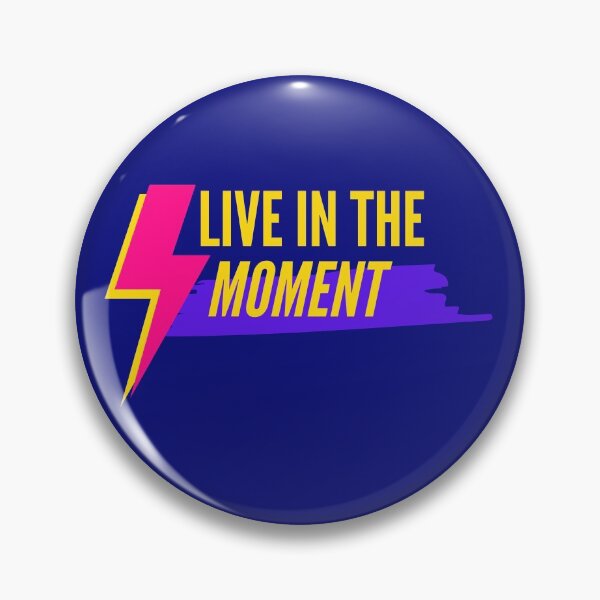 Item preview, LIVE IN THE MOMENT designed and sold by 2Be-elegant.