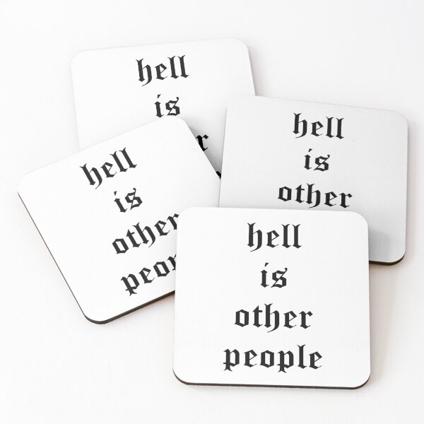 Item preview, Hell Is Other People Black On White designed and sold by soundlesswaves.