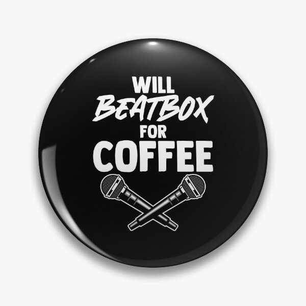 Artikelvorschau, Will Beatbox für Kaffee Beatboxer Mikrofon Musikliebhaber entworfen und verkauft von Nessshirts.