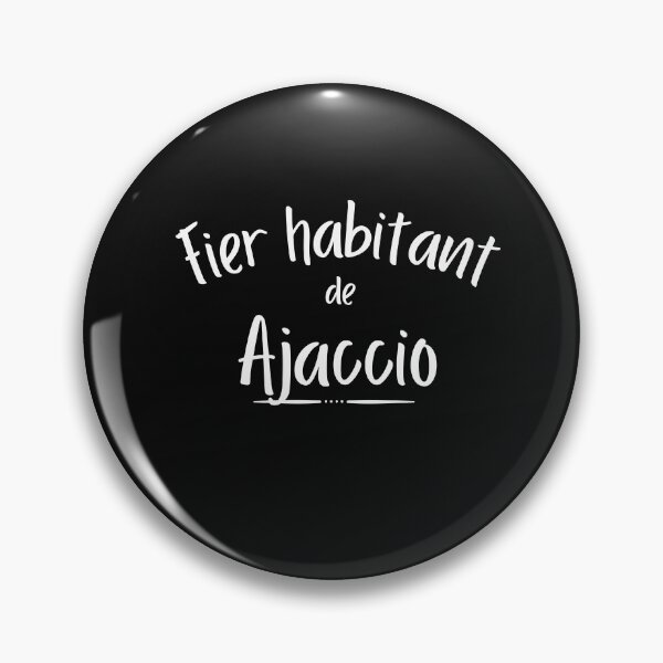 Item preview, Fier habitant d'Ajaccio designed and sold by Smileycreation.