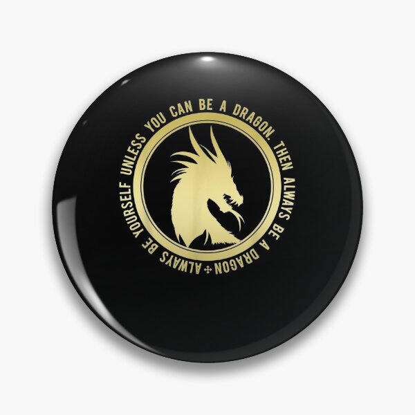Item preview, Be Yourself Unless You Can Be A Dragon designed and sold by zpruby.