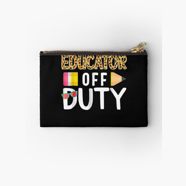 Item preview, Educator Off Duty Teacher Off Duty Last Day Of School Grad designed and sold by zpruby.
