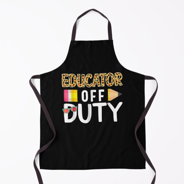 Item preview, Educator Off Duty Teacher Off Duty Last Day Of School Grad designed and sold by zpruby.